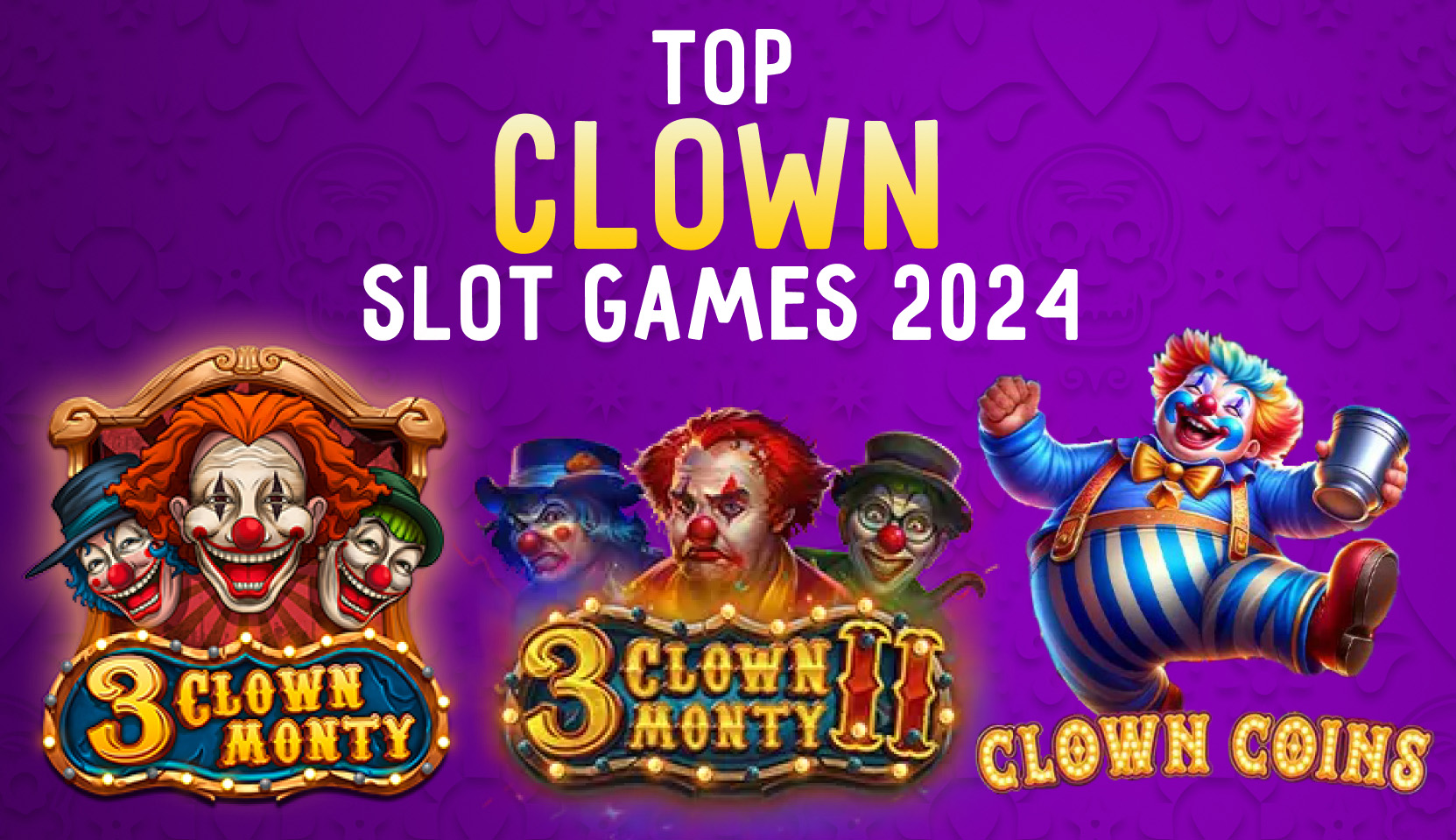 Top Clown Themed Slot Games