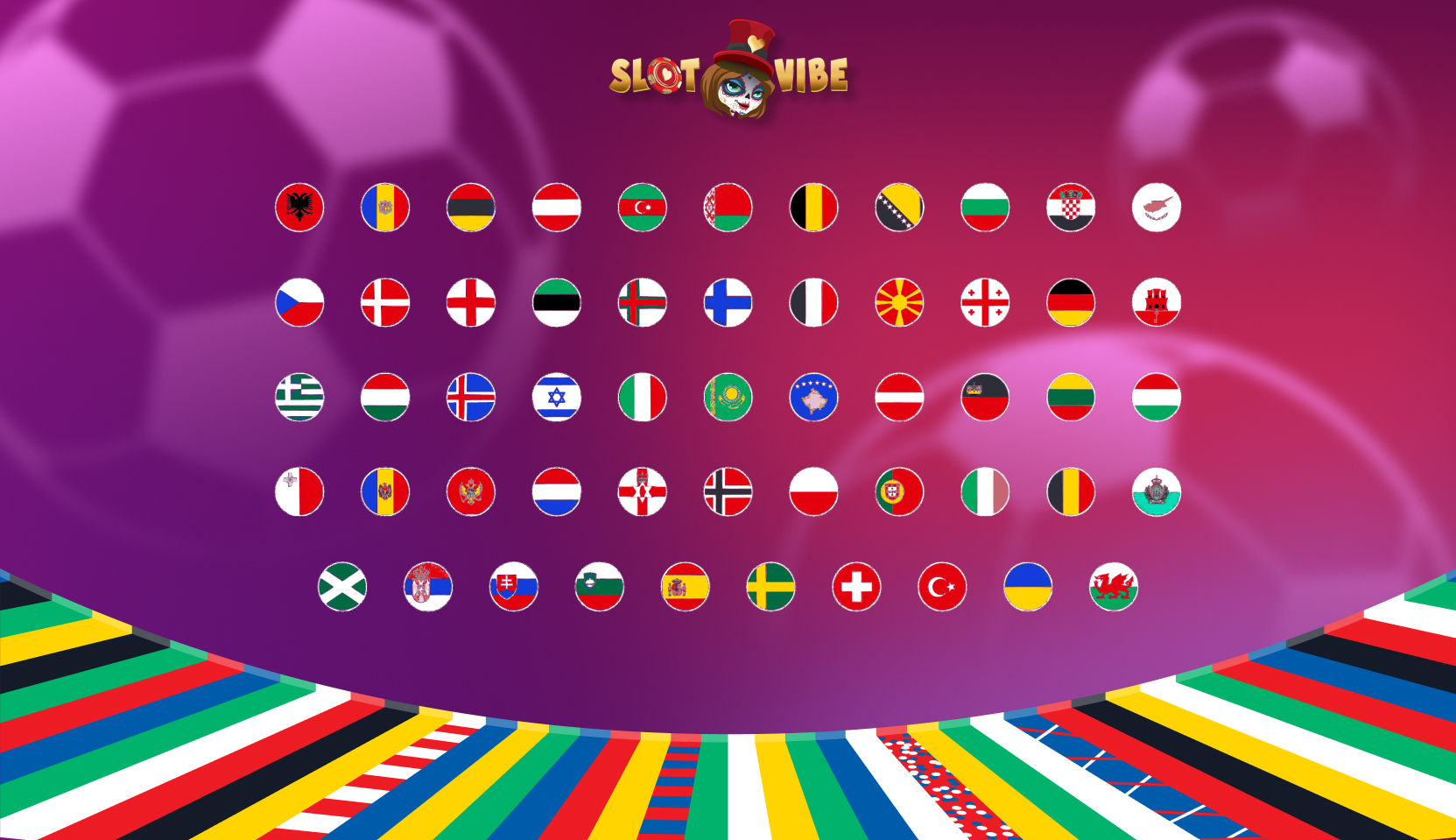 EURO 2024 tournament flags&nbsp;slotvibe